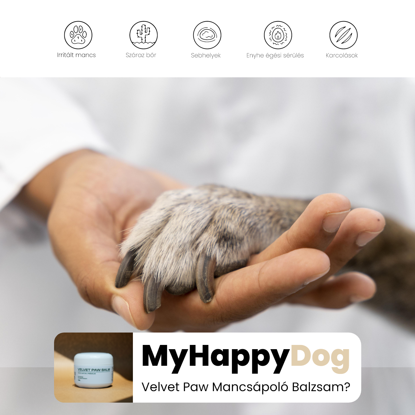 MyHappyDog Velvet Paw Mancsápoló Balzsam
